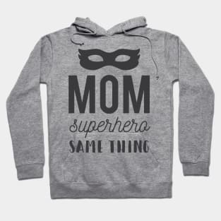 Super Mom Hoodie